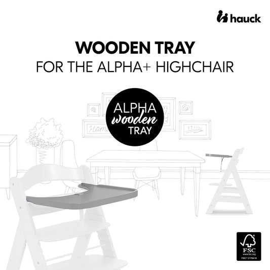Hauck Alpha Wooden Tray | Fashion Grey | Used for 6M to 36M - Toys4All.in